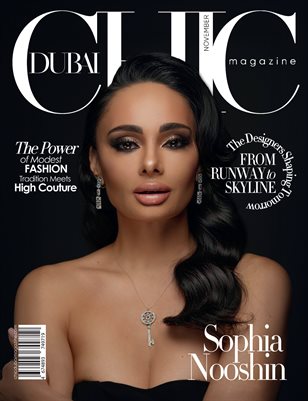 СHIC DUBAI magazine November issue 2025 Sophia
