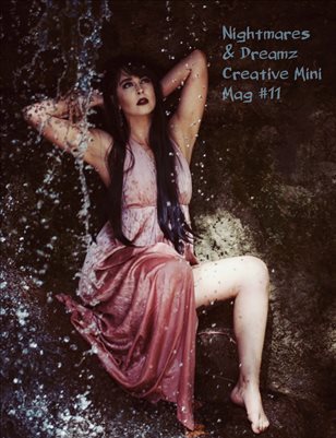 Nightmares & Dreamz Creative Mini Mag #11