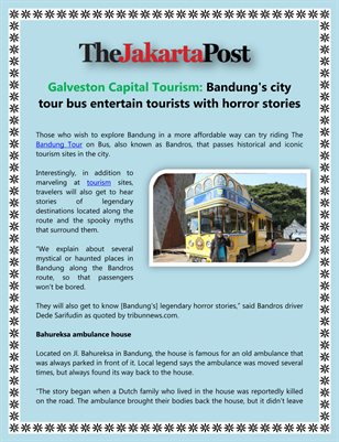 Galveston Capital Tourism: Bandung's city tour bus entertain tourists with horror stories