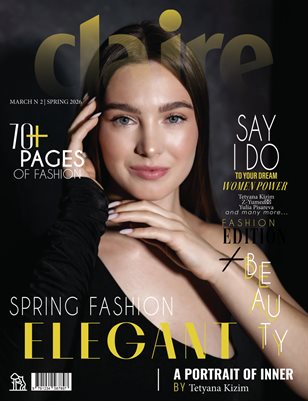 CLAIRE Magazine | The March Fashion Edition | Vol.2 | 2026