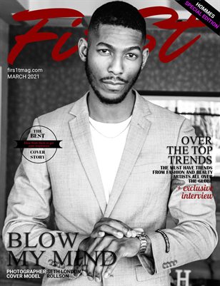 The FIRST Magazine issue Hommes Special Edition March 2021vol.3