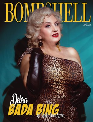 BOMBSHELL Magazine August 2024 BOOK 1 - Debra Bada Bing Cover