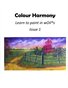 Colour Harmony - Learn to Paint in Oils Issue 1