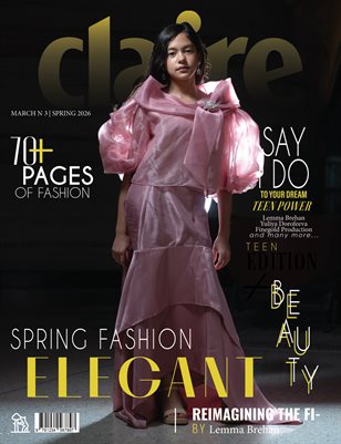 CLAIRE Magazine | The March Teen Edition | Vol.3 | 2026