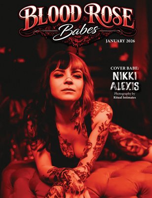 Blood Rose Babes January 2026
