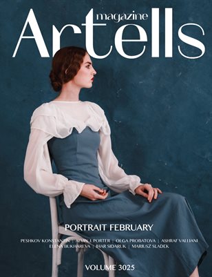 ARTELLS MAGAZINE - PORTRAIT FEBRUARY (Vol 3025)