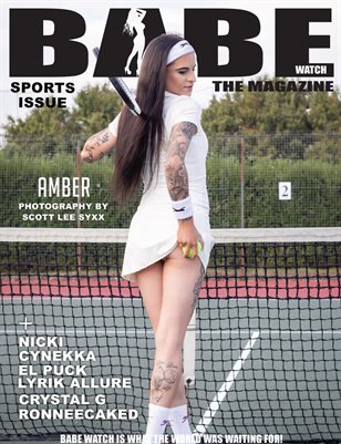 BABE WATCH PRESENTS SPORTS ISSUE VOL. 23 FT. AMBER