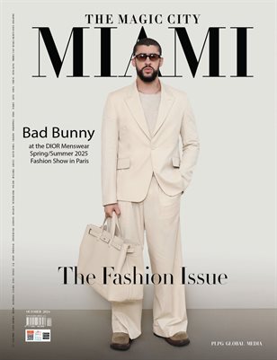 OCT 2024 - THE MAGIC CITY MIAMI - FASHION EDITION - PLPG GLOBAL MEDIA
