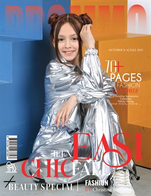 PROMMO Magazine | The October Teen Edition | Vol.6 | 2025