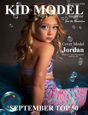 Kid Model Magazine September Top 50 Issue 12 Volume 10 2022