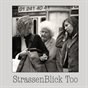 STRASSENBLICK TOO