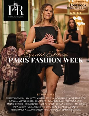 Fashion Republic - March 2026 PFW Special