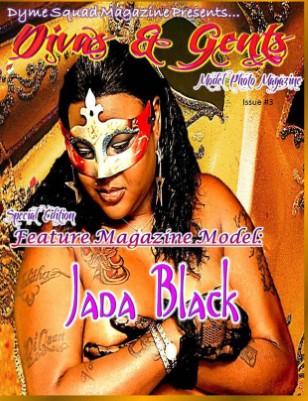 Divas & Gents Special Edition Featuring Mz. Jada Black Issue #3