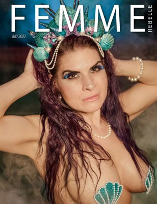 Femme Rebelle Magazine July 2022 - ALLURE ISSUE - Pin Up Penny Cover