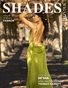 SHADES Magazine: FASHION - SPRING VOL. 38