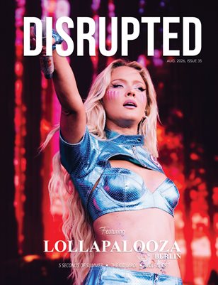 Disrupted Magazine / Aug 2026, Issue 35