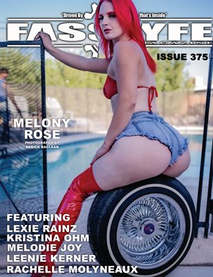 FASS LYFE ISSUE 375 FT. MELONY ROSE