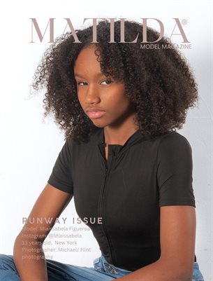 Matilda Model Magazine - Weekly Issue 2026 - Miaissabela Figueroa