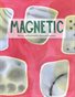 Magnetic