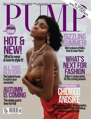 PUMP Magazine | Editor's Choice Summer/Fall Edition | Vol.1