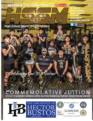 2023 HSSM Football Preview Edcouch-Elsa HS Commemorative Edition