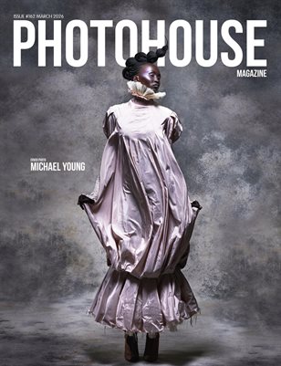 Photohouse Magazine - Issue #162 - Michael Young