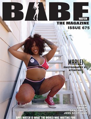BABE WATCH ISSUE 675 FT MARLEI