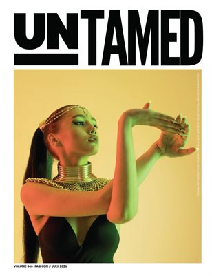 UNTAMED FASHION (Vol. 446 July 2026)