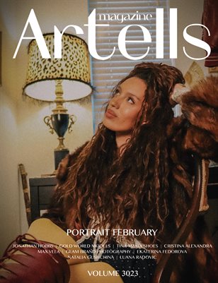 ARTELLS MAGAZINE - PORTRAIT FEBRUARY (Vol 3023)
