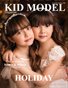 Kid Model Magazine Holiday Issue 15 Volume 11 2023
