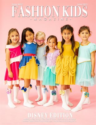 Fashion Kids Magazine | Issue #652 - Disney Edition