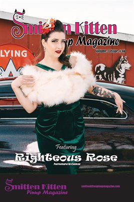 Smitten Kitten Pinup Magazine Volume 3 Issue 46 Righteous Rose COVER POSTER