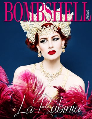 BOMBSHELL Magazine April 2020 BOOK 2 - La Rubinia Cover