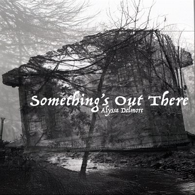 Something's Out There