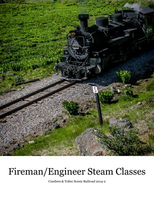 Fireman/Engineer Class June 2014 Part Two