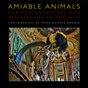Amiable Animals - Curious Creatures and Interspecies Friendships