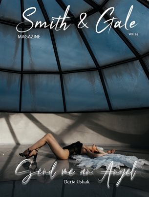 Smith and Gale Magazine Volume 49 Daria Ushak