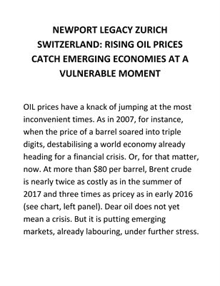 NEWPORT LEGACY ZURICH SWITZERLAND RISING OIL PRICES CATCH EMERGING ECONOMIES AT A VULNERABLE MOMENT