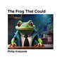 The Frog That Could