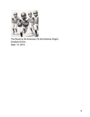 The Road to All American Football!