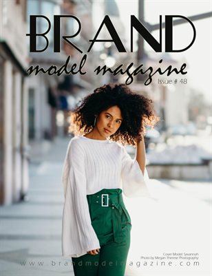 Brand Model Magazine  Issue # 48