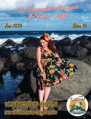 Wonderland Pin-up Août 2026 édition 35 Wonderland Queen en couverture