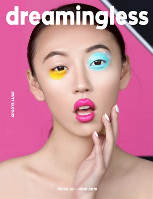 DREAMINGLESS MAGAZINE - SPORTS LUXE - ISSUE 23.1