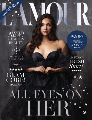 L´Amour Magazine_All Eyes on Her.