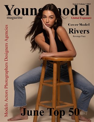 Young Model Magazine June Top 50 Issue 6 Volume 7 2023