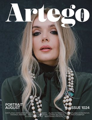 ARTEGO MAGAZINE - PORTRAIT AUGUST ISSUE 1024
