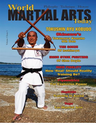 World Martial Arts Today Volume 1 Issue 1