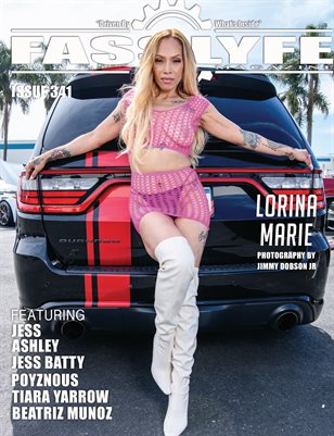 FASS LYFE ISSUE 341 FT. LORINA MARIE
