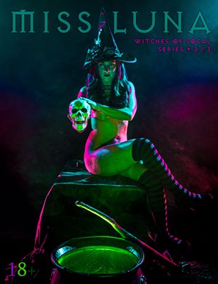 Witches of SoCal #3/3 - Miss Luna | Bad Girls Club