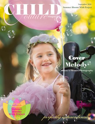 Child Couture magazine Summer Blooms Wish Project Issue September 11 2020